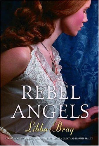 Rebel Angels (Gemma Doyle #2) by Libba Bray