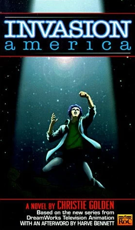 Invasion America (Invasion America #1) by Christie Golden