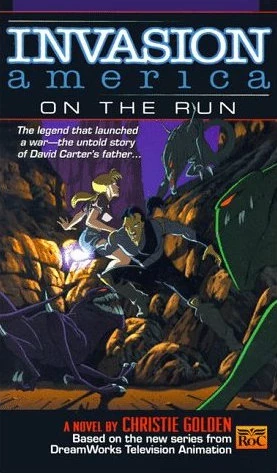 On the Run (Invasion America #2) by Christie Golden