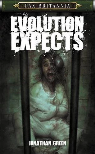 Evolution Expects (Pax Britannia #5) by Jonathan Green