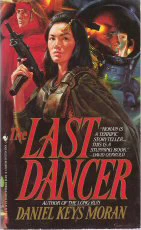 The Last Dancer (Tales of the Continuing Time #3) by Daniel Keys Moran