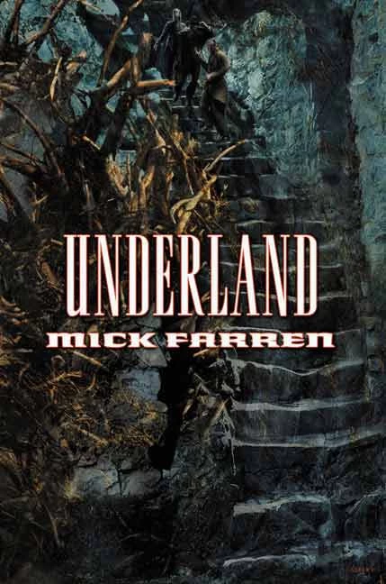 Underland (The Renquist Quartet #4) by Mick Farren