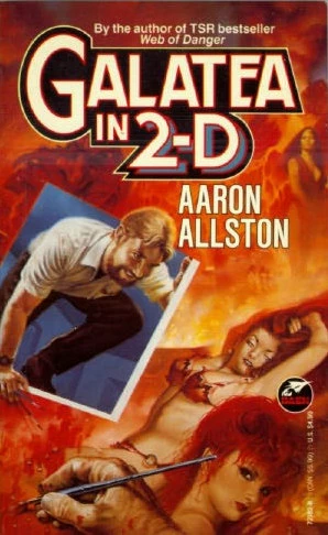 Galatea in 2-D by Aaron Allston