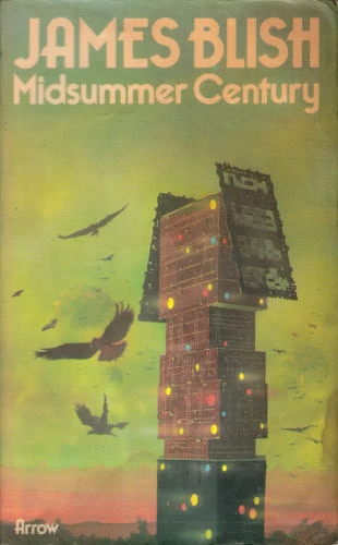 Midsummer Century by James Blish