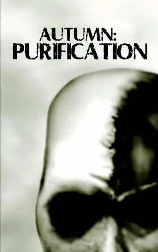 Autumn: Purification (Autumn #3) by David Moody
