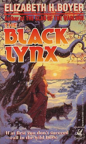 The Black Lynx (Clan of the Warlord / Skyla #2) by Elizabeth H. Boyer