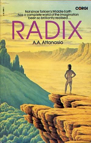 Radix (Radix Tetrad #1) by A. A. Attanasio