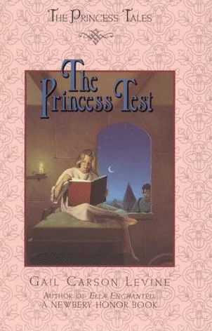 The Princess Test (The Princess Tales) by Gail Carson Levine