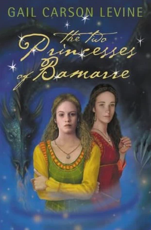 The Two Princesses of Bamarre by Gail Carson Levine