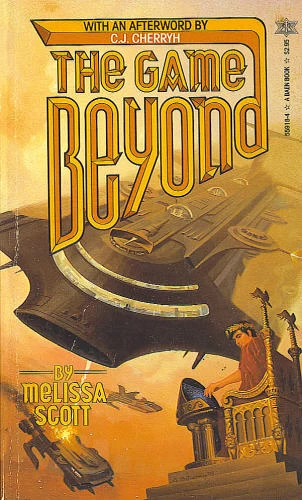 The Game Beyond by Melissa Scott