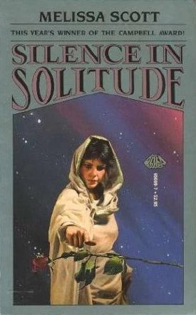 Silence in Solitude (Silence Leigh #2) by Melissa Scott