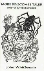 More Binscombe Tales: Sinister Sutangli Stories by John Whitbourn