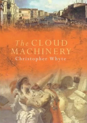 The Cloud Machinery by Christopher Whyte