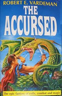 The Accursed by Robert E. Vardeman
