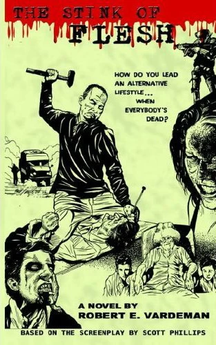 The Stink of Flesh by Robert E. Vardeman