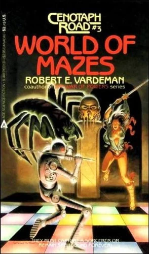 World of Mazes (Cenotaph Road #3) by Robert E. Vardeman