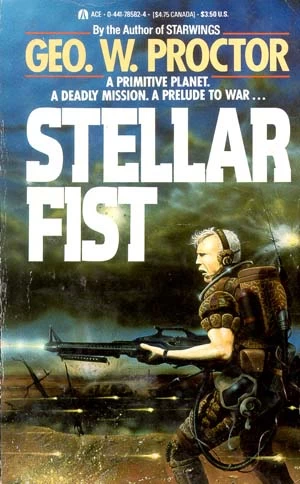 Stellar Fist by Geo. W. Proctor