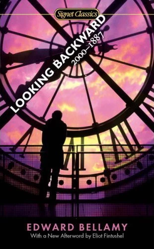 Looking Backward: 2000-1887