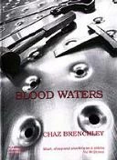 Blood Waters by Chaz Brenchley