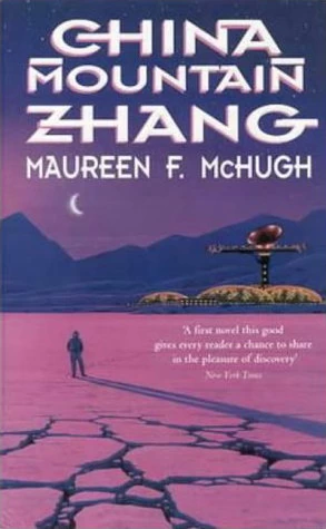 China Mountain Zhang by Maureen F. McHugh