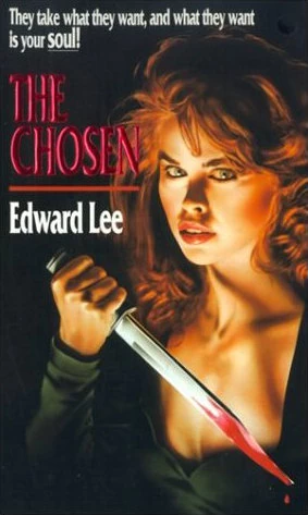 The Chosen by Edward Lee