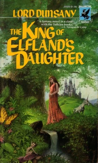 The King of Elfland's Daughter by Lord Dunsany