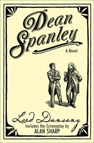 My Talks with Dean Spanley by Lord Dunsany