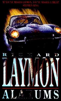 Alarums by Richard Laymon