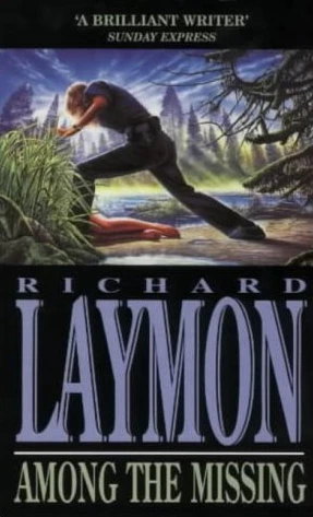 Among the Missing by Richard Laymon