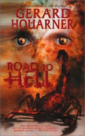 Road to Hell by Gerard Daniel Houarner