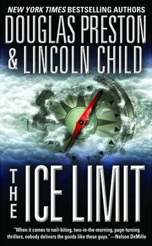 The Ice Limit by Lincoln Child, Douglas Preston