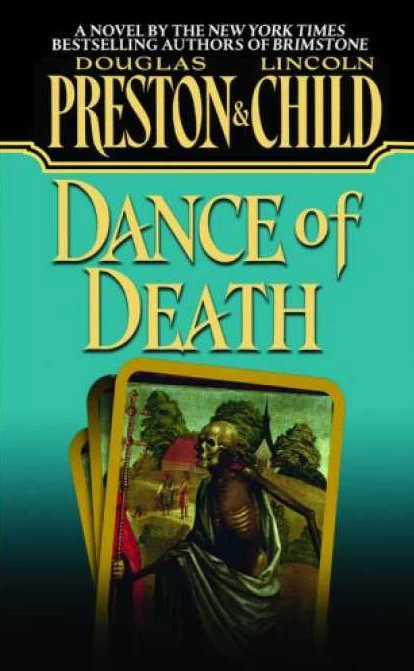 Dance of Death (Pendergast #6) by Lincoln Child, Douglas Preston