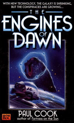 The Engines of Dawn by Paul Cook