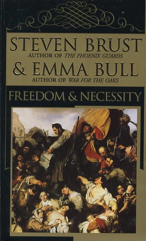 Freedom and Necessity by Steven Brust, Emma Bull