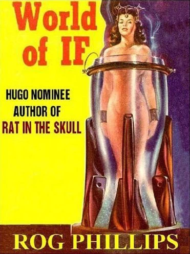 World of If by Rog Phillips