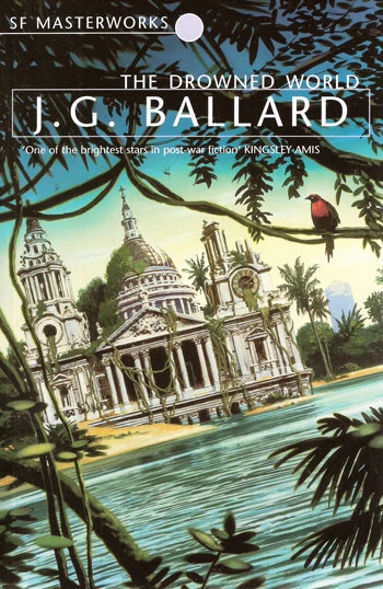 The Drowned World by J. G. Ballard
