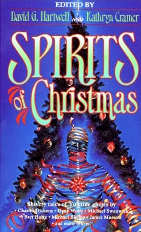 Spirits of Christmas by David G. Hartwell, Kathryn Cramer