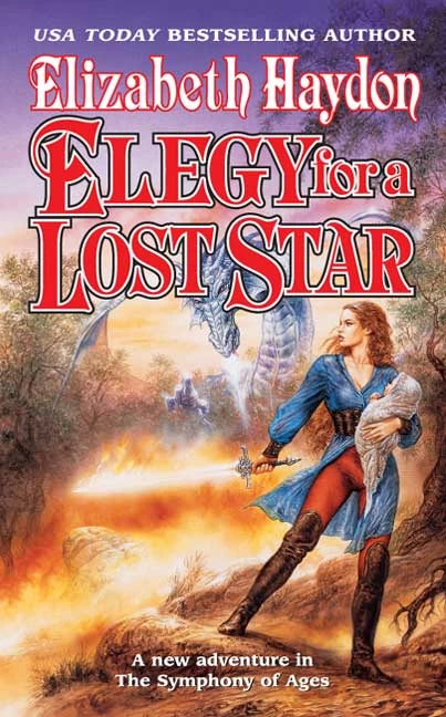 Elegy for a Lost Star (The Symphony of Ages #5) by Elizabeth Haydon