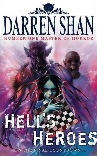 Hell's Heroes (The Demonata #10) by Darren Shan