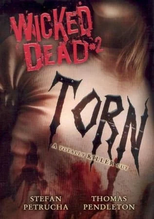 Torn (Wicked Dead #2) by Thomas Pendleton, Stefan Petrucha