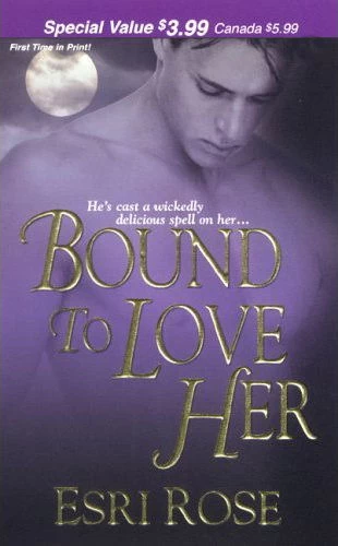 Bound to Love Her
