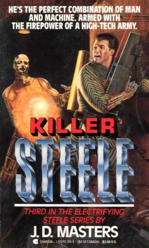 Killer Steele (Donovan Steele #3) by J. D. Masters