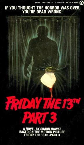 Friday the 13th: Part 3 by Simon Hawke