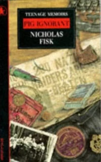 Pig Ignorant by Nicholas Fisk
