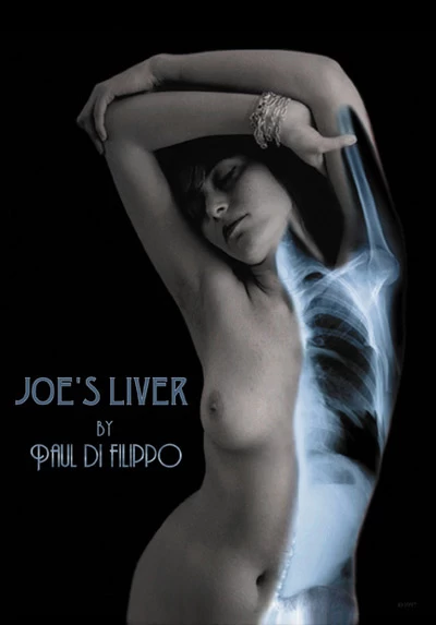 Joe's Liver by Paul Di Filippo