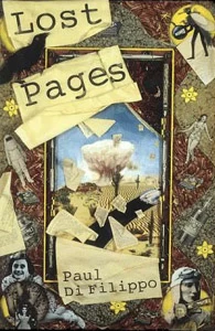 Lost Pages by Paul Di Filippo