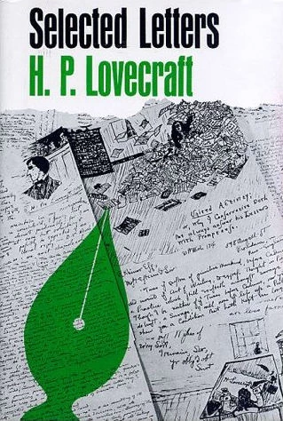 Selected Letters III (H. P. Lovecraft's Selected Letters #3) by H. P. Lovecraft