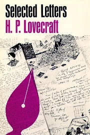 Selected Letters V (H. P. Lovecraft's Selected Letters #5) by H. P. Lovecraft