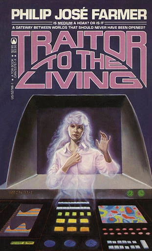 Traitor to the Living (Herald Childe) by Philip José Farmer