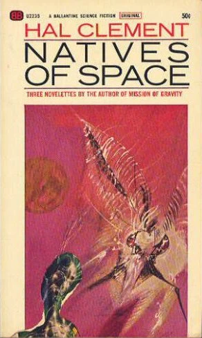Natives of Space by Hal Clement